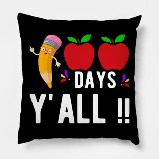 100 Days Y"all 100th Day of school Pillow