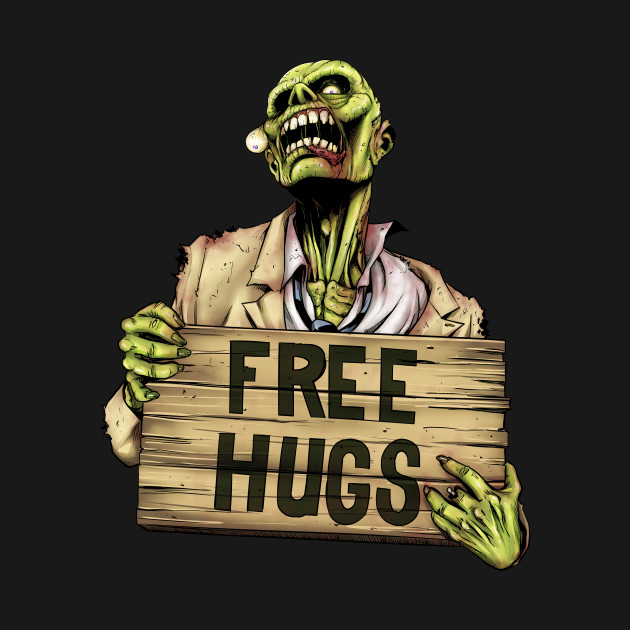 zombie free hugs please