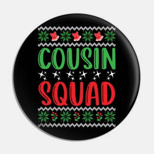 cousin squad Pin