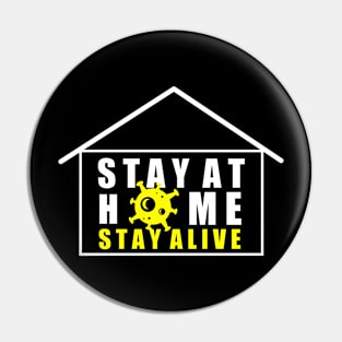 STAY AT HOME Pin