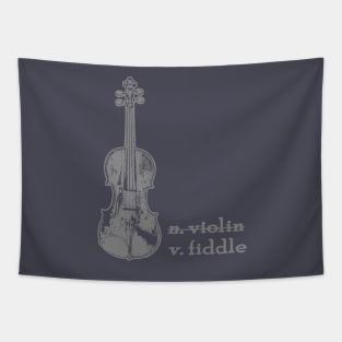 Fiddle, Not a Violin - Fiddle, Not Violin - Violin Shirt, Fiddler TShirt, Fiddle Player, Americana Music, Country Girl, Rodeo Shirt, Musician Gift, Fiddler Gift Tapestry