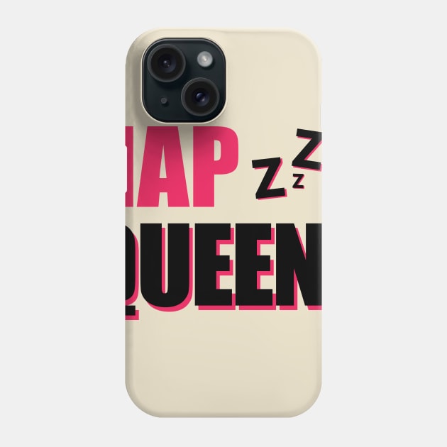 Nap queen Phone Case by KILLERZ