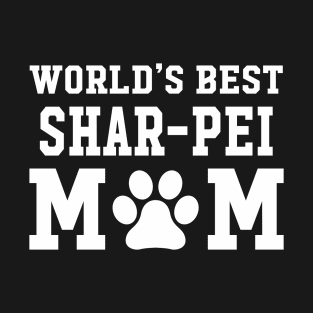 World’s Best Shar-Pei Mom T-Shirt