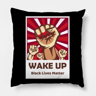 Wake Up Black Lives Matter Pillow