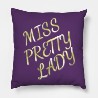 Miss Pretty Lady Pillow