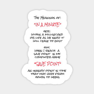 The Meanings of  "In a Minute" Magnet