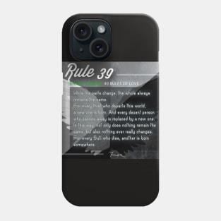 40 RULES OF LOVE - 39 Phone Case