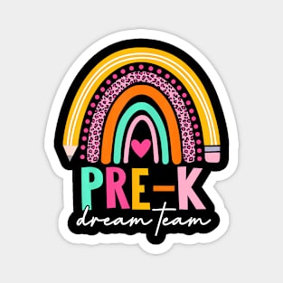 Cute Pre K Dream Team Back To School Teacher Kids Women Magnet