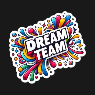 Dream Team T-Shirt