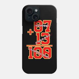 Cute 87 + 13 = 100 days of school Taylor 100th day of school Phone Case