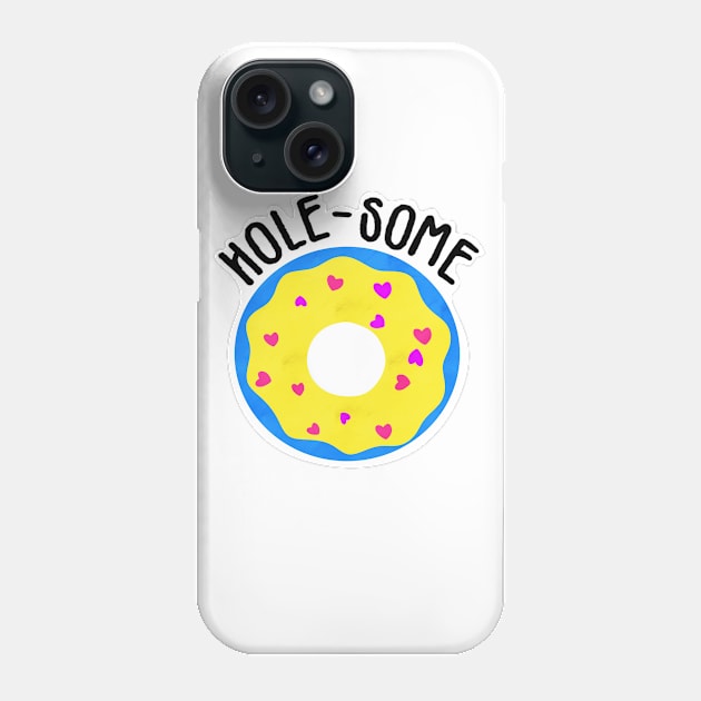 Hole-some Phone Case by CieloMarie