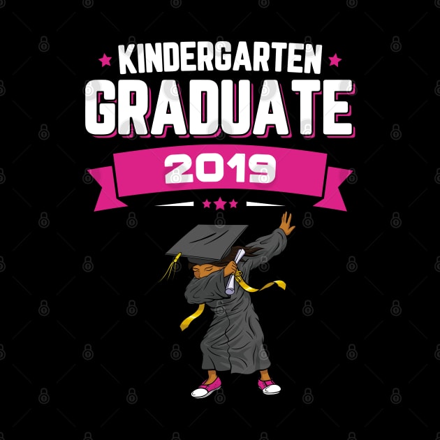 Dabbing Kindergarten Graduate Class Of 2019 Girls by trendingoriginals