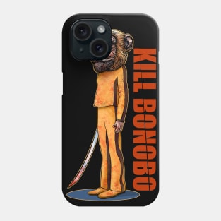 Kill Bonobo Phone Case