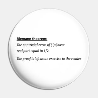 Riemann Hypothesis, proof left as an exercise, funny math Pin