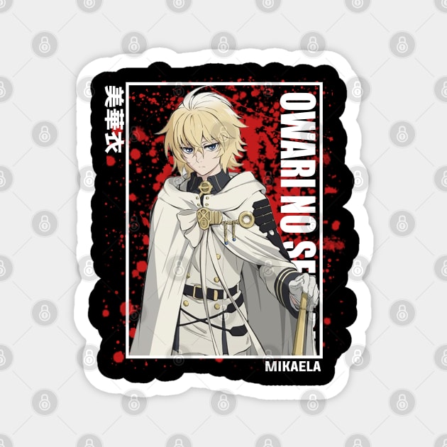 Mikaela Hyakuya - Owari no Seraph Magnet by Otaku Emporium