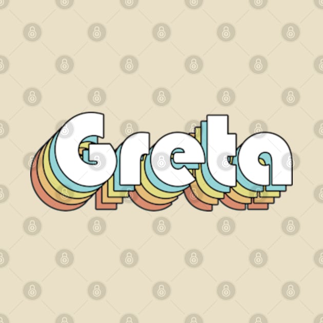 Greta - Retro Rainbow Typography Faded Style by Paxnotods