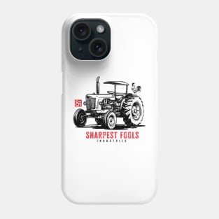 Sharpest Tools on the Ranch. Tractor Fool. Phone Case