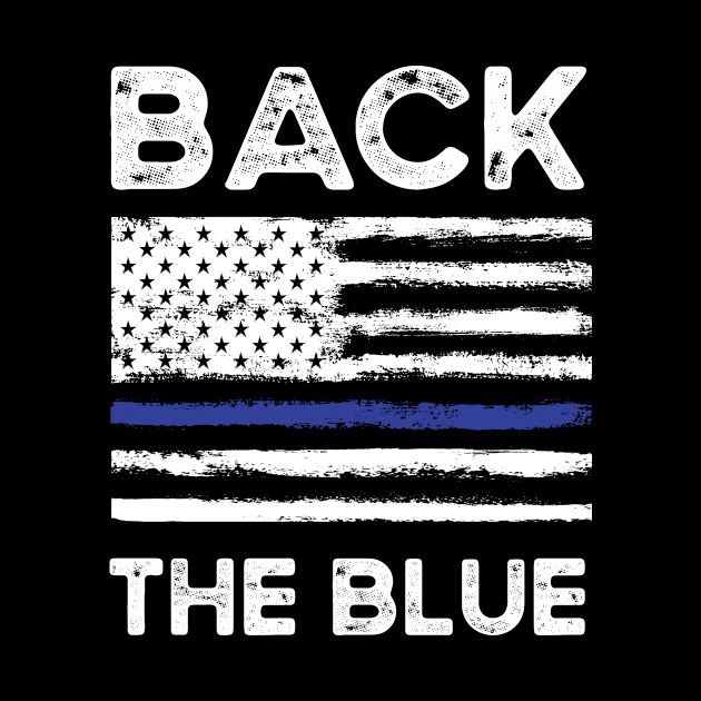 Back The Blue Thin Blue Line Police Support American Flag by StudioGJ