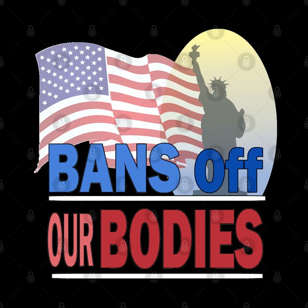 bans off our bodies by sayed20