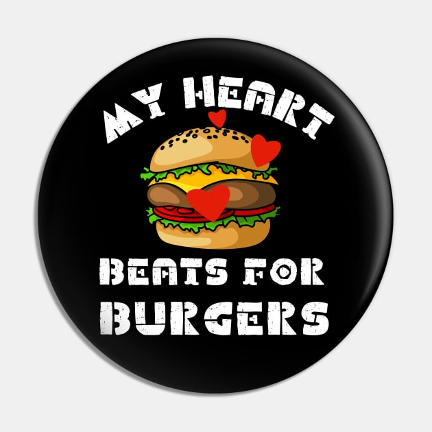 My Heart Beats for Burgers Pin by Unique Treats Designs