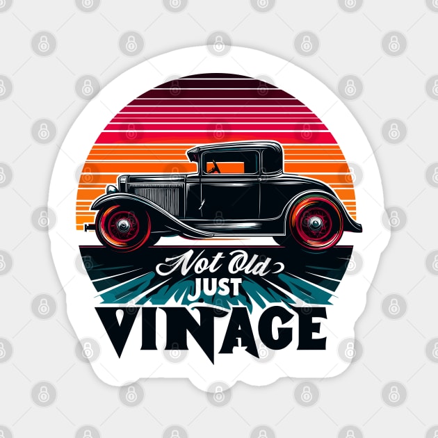 Not Old Just Vintage Magnet by Vehicles-Art