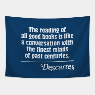 Descartes Reading Quote Tapestry
