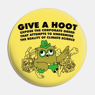 GIVE A HOOT Pin