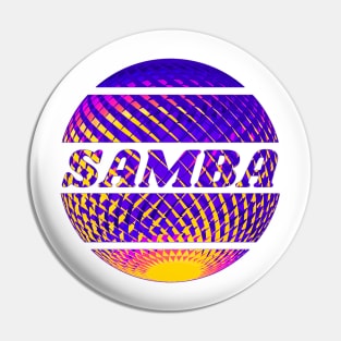 Purple yellow disco ball with the inscription "Samba". Pin