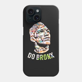 Do Bronx Phone Case