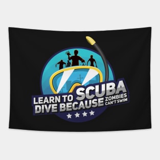 SCUBA DIVING GIFT: Learn To Scuba Dive Tapestry