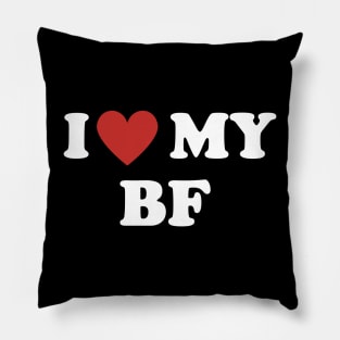 I Love My BF Pillow