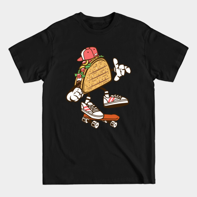 Disover Skateboarding Taco - Cartoon - T-Shirt