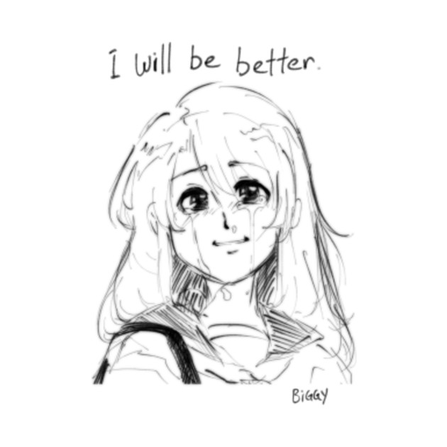 I Will Be Better