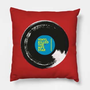 Vinyl Killed The mp3 Star Pillow