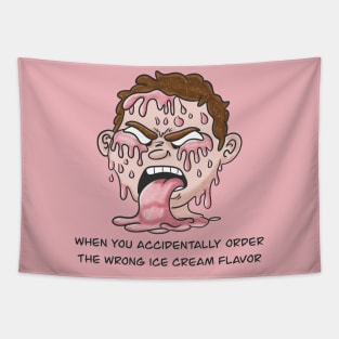 Wrong ice cream flavour Tapestry