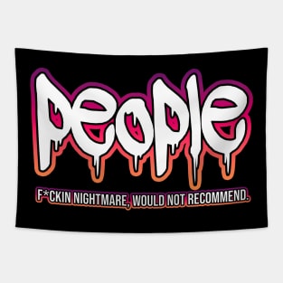 People Not Recommended Tapestry