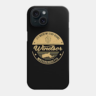 Windsor Massachusetts It's Where my story begins Phone Case