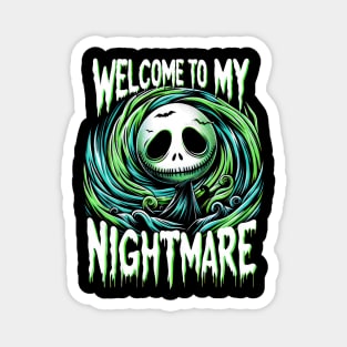 Welcome To My Nightmare Magnet