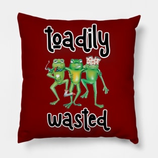 Toadily Wasted Pillow