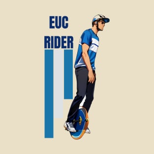 EUC Rider - This Is How I Roll T-Shirt