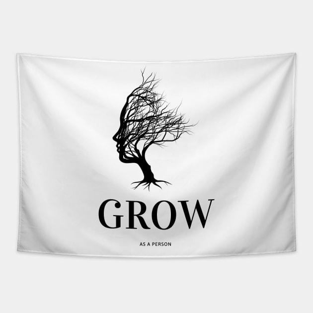 GROW. As A Person. Tapestry by Ckrispy