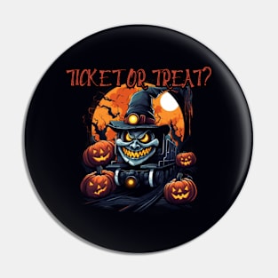 Ticket or treat? Train driver, halloween Pin