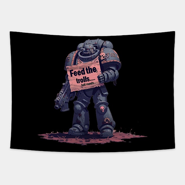 Feed the Trolls, Bolt rounds Tapestry by obstinator