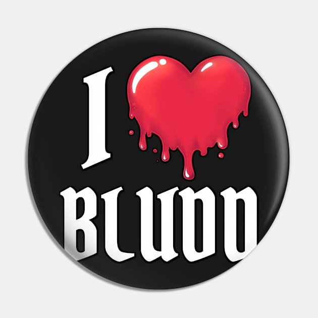 I Heart Bludd Pin by Bluddshed