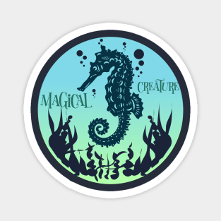 The sea once it casts its spell,  holds one in its net of wonder. Seahorse magic. Magnet