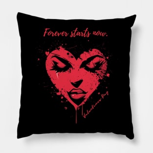 Forever starts now. A Valentines Day Celebration Quote With Heart-Shaped Woman Pillow