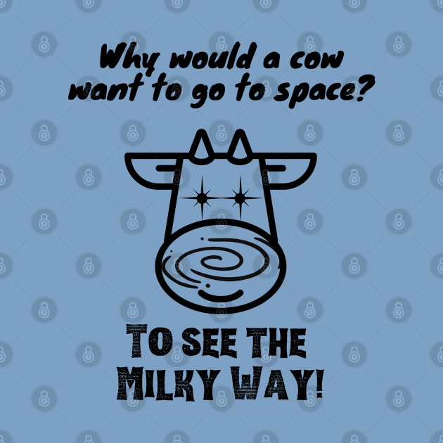Why would a cow want to go to space? Funny space design by Starlight Tales