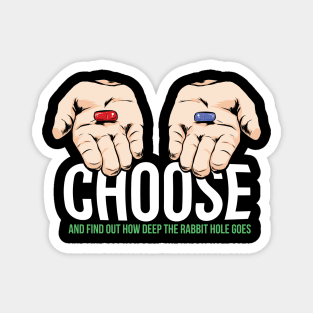 Choose Pill Magnet