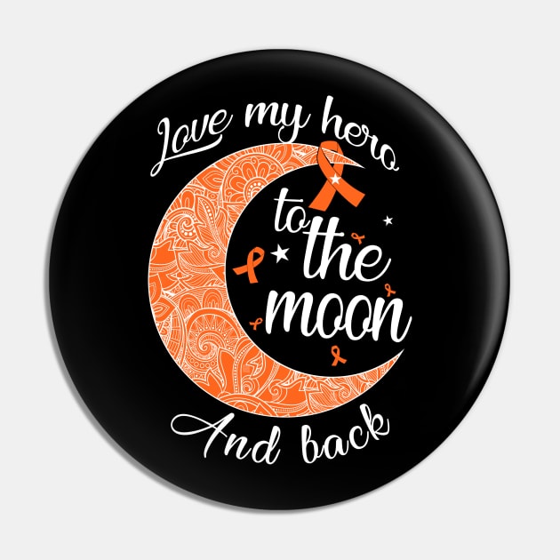 love kidney cancer hero to the moon Pin by TeesCircle