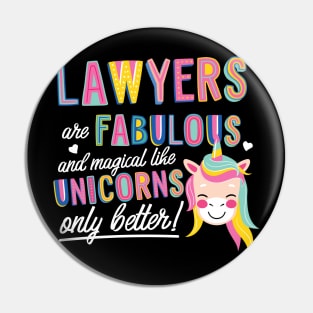 Lawyers are like Unicorns Gift Idea Pin